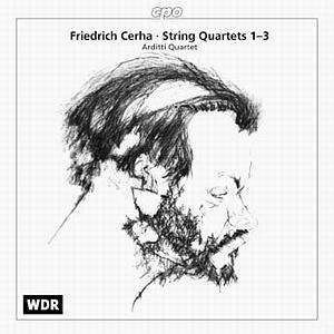 Friedrich Cerha Streichquartette Nr 1 3